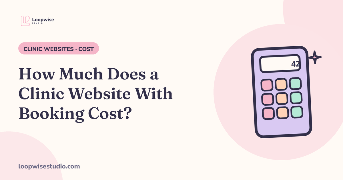 Cost breakdown for a clinic website with online booking and automation