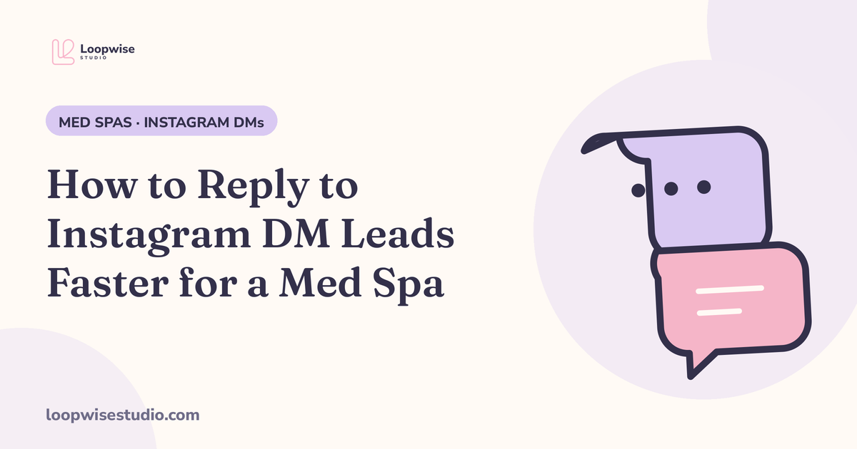 Med spa Instagram DM turning into a fast reply and a booked consultation